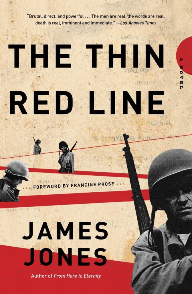 The Thin Red Line - A Novel